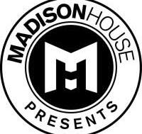 Madison House Presents